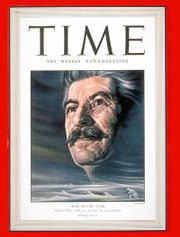 Time magazine (1943-01-04). Time had previously named Stalin Man of the Year for the year 1939.
